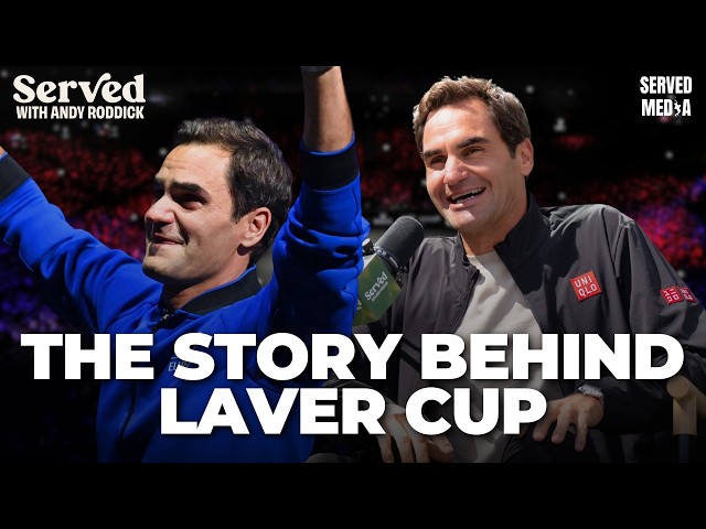 Why Roger Federer Created the Laver Cup