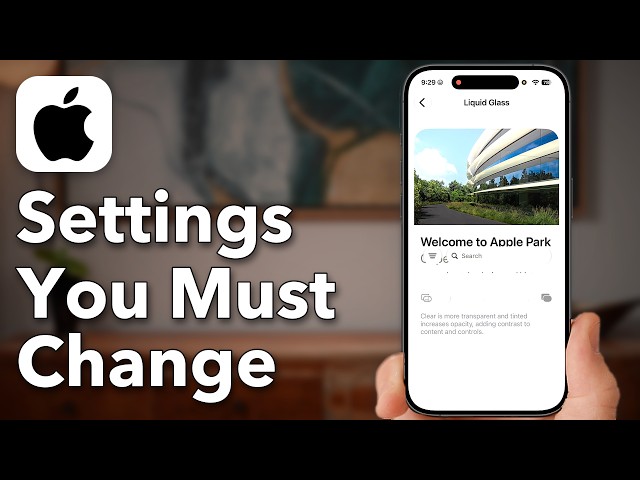 iOS 27 – 10 Settings You MUST Change After Updating