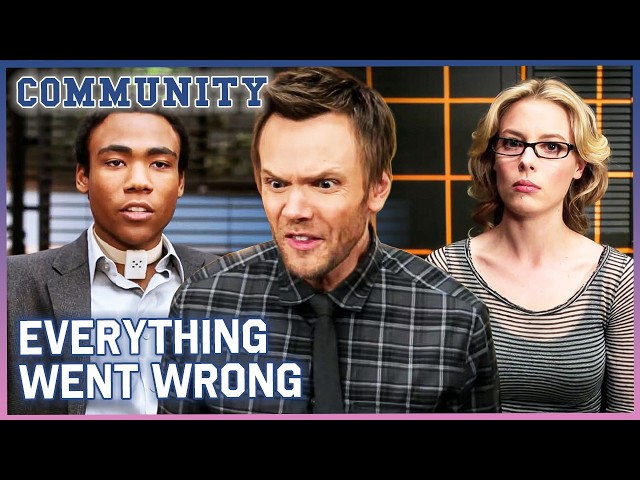 Community but everything has gone horribly wrong | Community