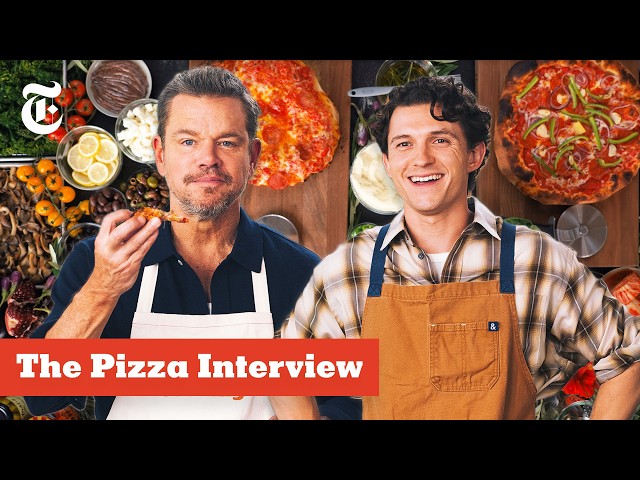 Matt Damon and Tom Holland: The Pizza Interview | NYT Cooking
