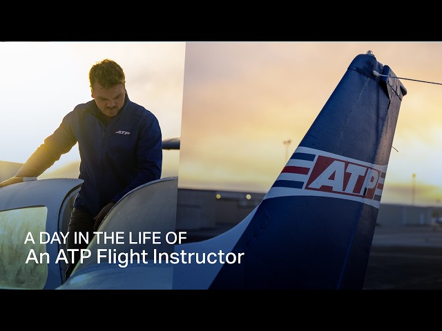 A Day in the Life of an ATP Flight Instructor: Go Behind the Scenes with ATP