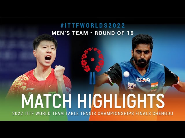 Highlights | Ma Long (CHN) vs Sathiyan Gnanasekaran (IND) | MT R16 | #ITTFWorlds2022