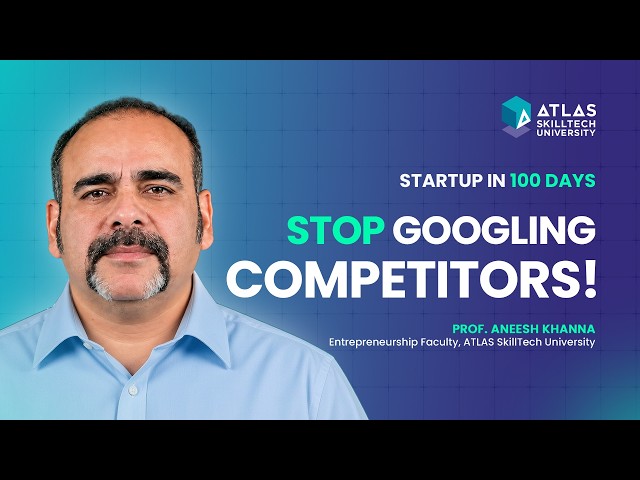 How to Master Startup Competition Analysis | Build Your First Startup in 100 Days