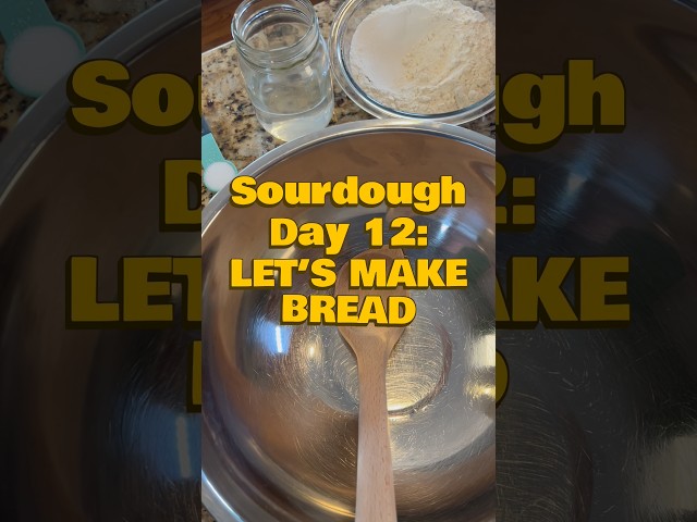 Sourdough Day 12: TIME TO MAKE BREAD!!🥖 #sourdough #sourdoughbaking #baking #bread #sourdoughclub