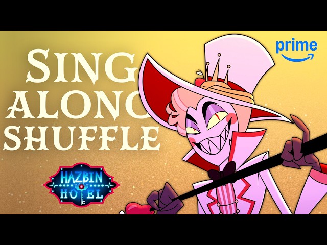 Every Hazbin Hotel Sing-Along Shuffled (Part 3) | Prime Video