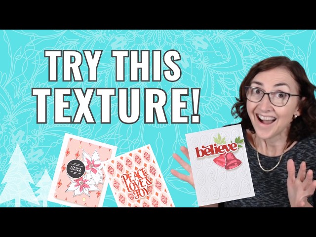 3 Ways to Add Texture to Your Christmas Cards | LIVE Cardmaking