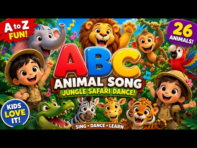 ABC Animal Song for Kids 🦁 | Jungle Safari Alphabet Dance | Fun Learning A-Z