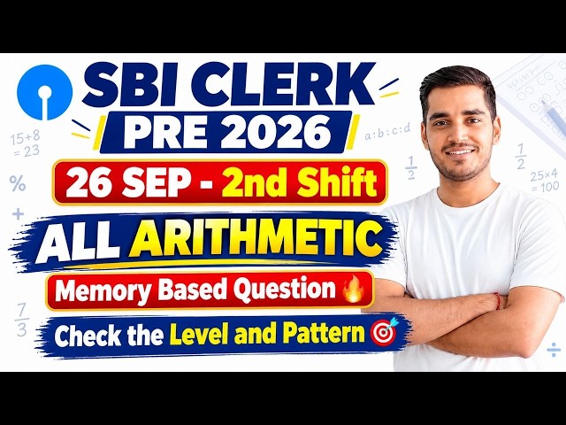SBI CLERK 26 Sep (2nd shift) Memory Based Quant Paper | Arithmetic Questions