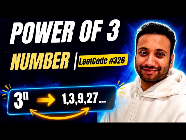 LeetCode 326: Power of Three | LeetCode Solutions in Bangla
