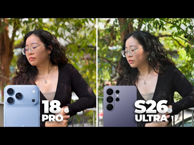 iPhone 18 Pro Max vs Samsung Galaxy S26 Ultra: Camera Test Comparison