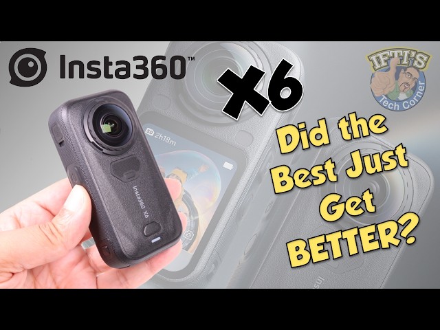 Insta360 X6 - The ULTIMATE 360 Action Camera Just Got Better!! - REVIEW & Sample Footage!