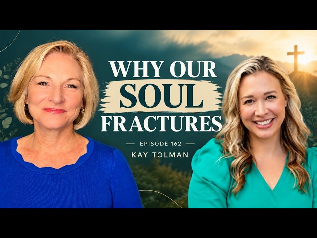 Understanding DID, Trauma & Broken Soul Parts | Kay Tolman| EP 162