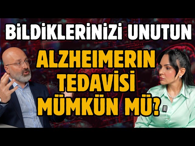 Prevention is POSSIBLE! Why has Alzheimer's become so common? Burak Bulut | Buket Aydın