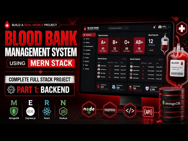 🩸Blood Bank Management System Using MERN Stack | Part-1 Backend || MERN STACK PROJECT.