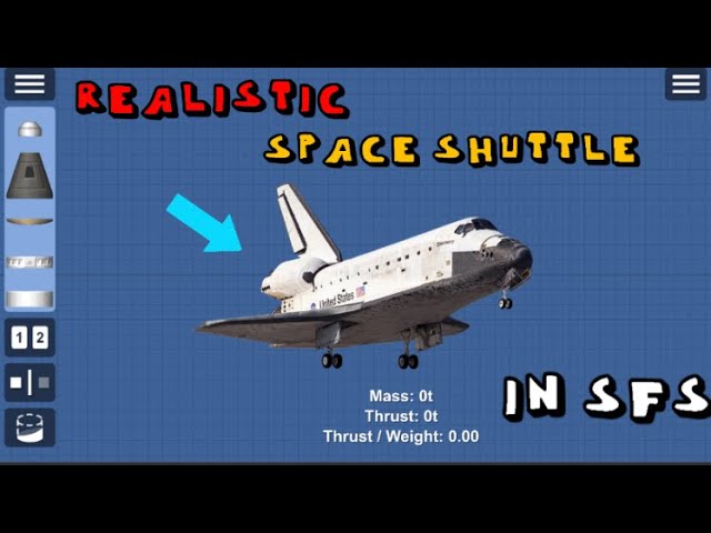 REALISTIC SPACE SHUTTLE in SFS||space shuttle in sfs || tutorial ||Spaceflight simulator