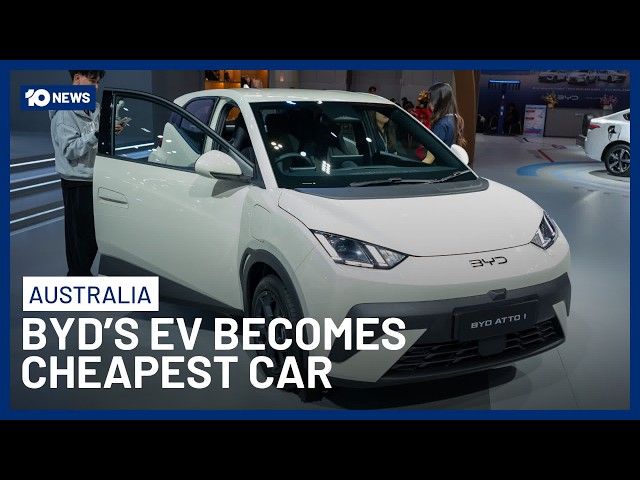 BYD Slashes Price Of Electric Car & Becomes Cheapest In Australia | 10 News