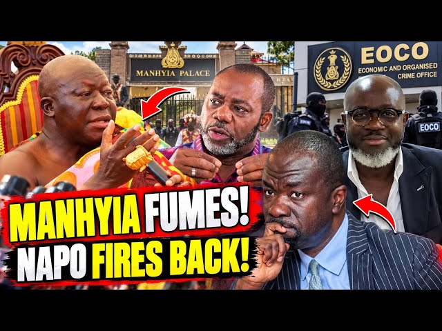 MANHYIA FUMES OVER BAFFOUR AWAH'S ARREST! 😡 NAPO FIRES BACK — ROYAL DRAMA! 🔥