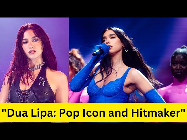 "Dua Lipa: Pop Icon and Hitmaker" #DuaLipa #PopStar #Singer #Songwriter #PopMusic #NewRules #story