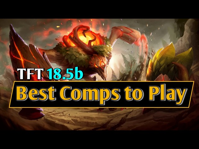 New Best Meta Comps to Climb | 18.5b Guide | TFT