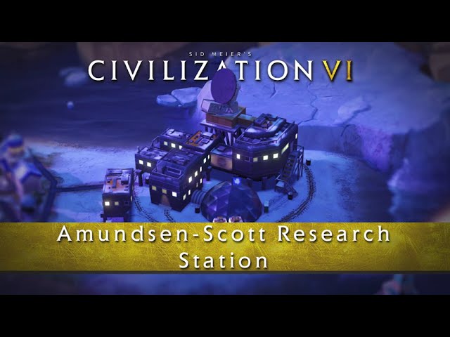 Civilization VI - Amundsen-Scott Research Station Wonder