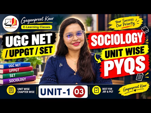 UGC NET Sociology | Dec 26 Sociology | Unit 1 pyqs | 360° Analysis | Class 3 | UPPGT, SET Exams