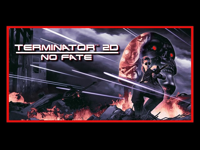 Terminator 2D: No Fate Review - Steamdrunk