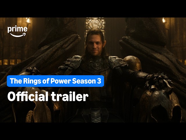 The Rings of Power - Season 3 Official Trailer | Prime Video