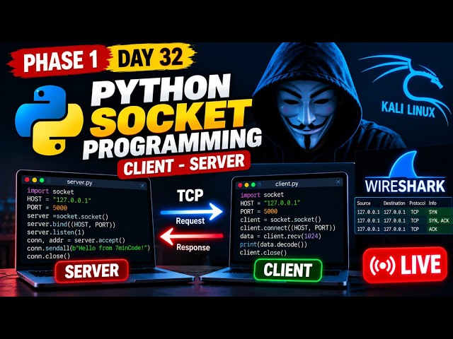 PHASE 1 DAY 32 🔥 Python Socket Programming LIVE | TCP Client-Server + Wireshark Practical