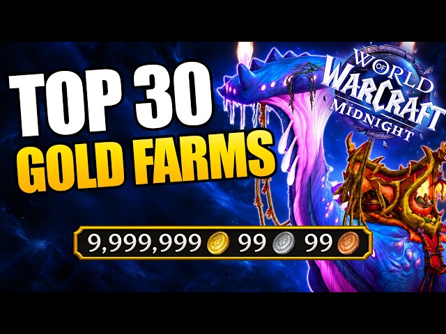 Top 30 Best Gold Farms in Midnight WoW ATM