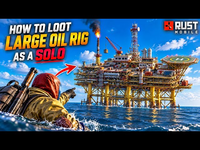 I Looted Large Oil Rig as a Solo in Rust Mobile