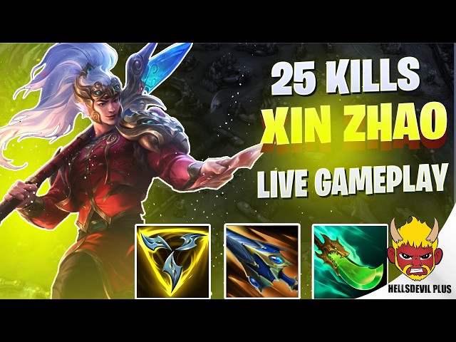 25 KILLS XIN ZHAO MASSACRE! - Wild Rift HellsDevil Plus Gameplay