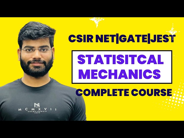 complete course on statistical mechanics |csir net gate and jest