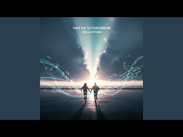 Take Me To Tomorrow
