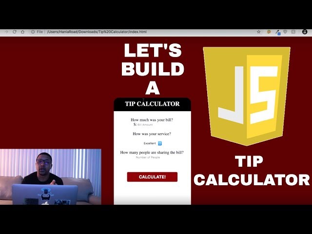 Making a Javascript Tip Calculator