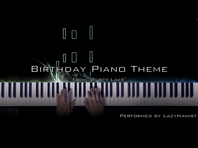 Birthday Theme (From "Rusty Lake")