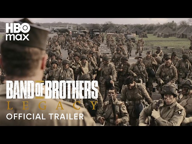 Band of Brothers: Legacy Trailer | HBO Max