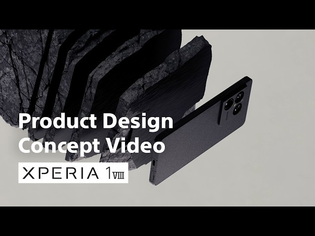 Xperia 1 VIII | Official Product Design Concept Video