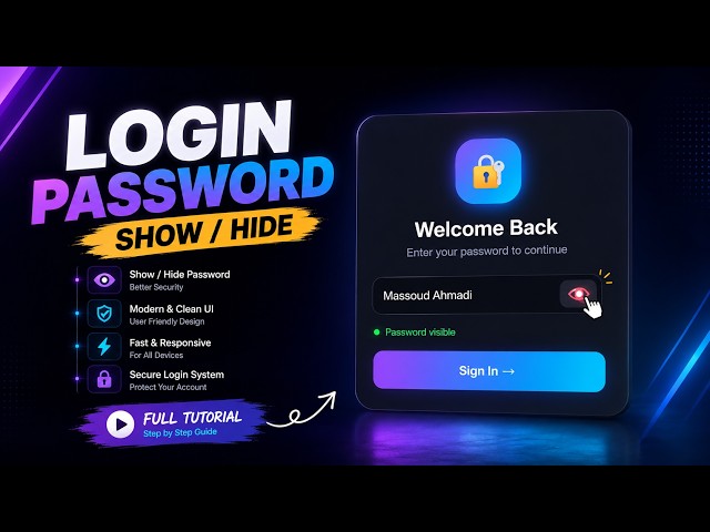 How to Create a Show & Hide Password with HTML, CSS & JavaScript