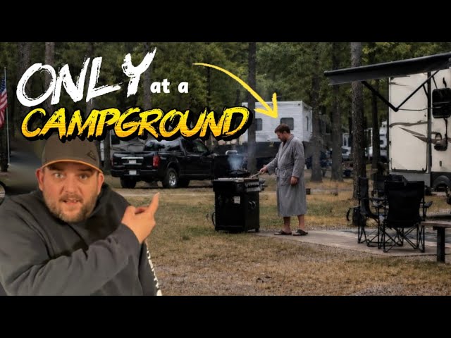8 Things You’ll Only Ever See At A Campground 