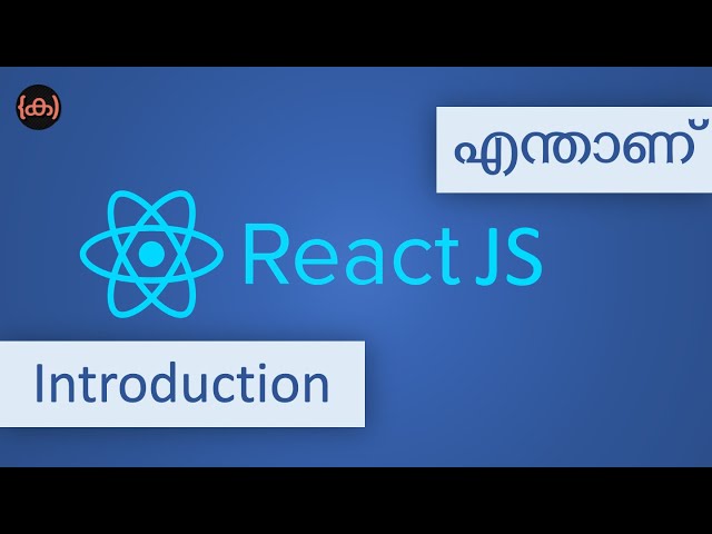 #0 | React JS Tutorial Series | Code Malayalam | Introduction | Course Plan