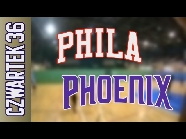 01 10 Philadelphia vs Phoenix – Czwartek Div Jesień 2026