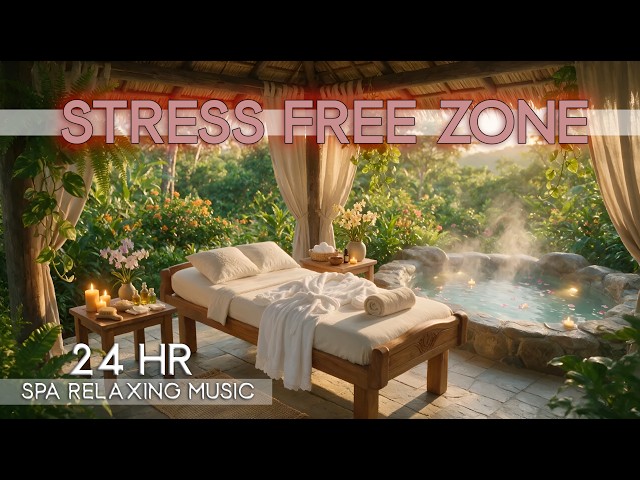 Stress Free Spa Music