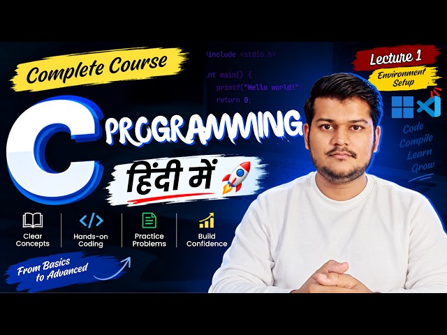 C Programming Setup on Windows | Complete C Programming Course | Lecture 1