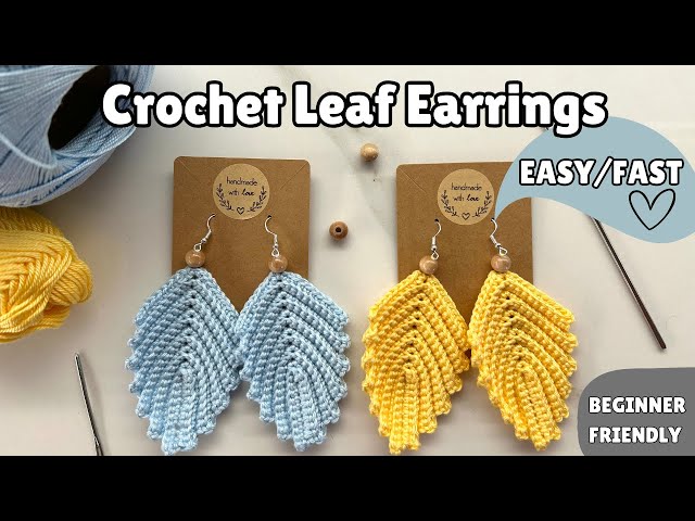 EASY Crochet Leaf Earrings | Quick to make