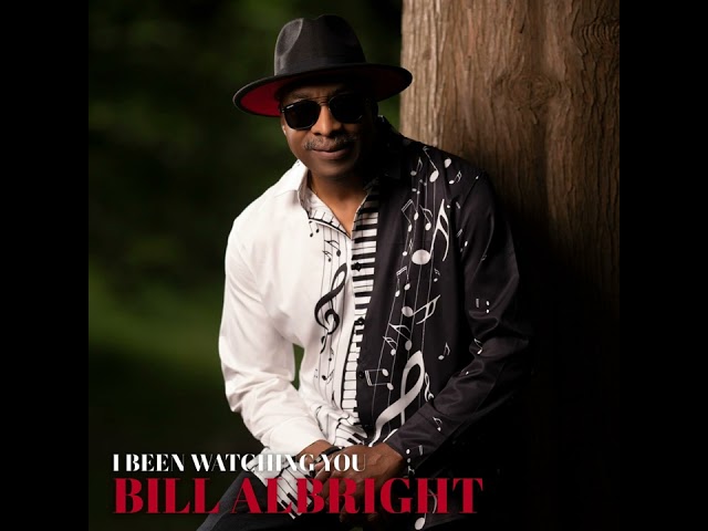 BILL ALBRIGHT - I Been Watching You @L.D.S-Soul11 