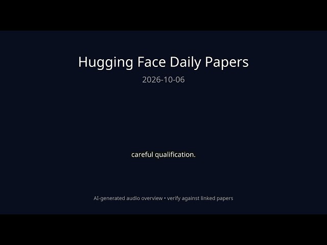 Hugging Face Daily Papers — 2026-10-06