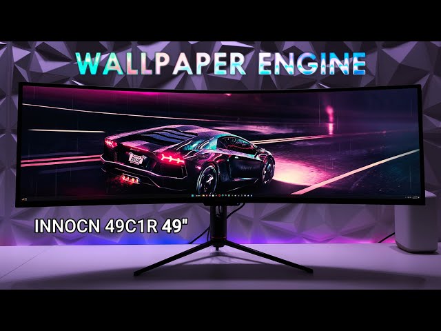 INNOCN 49” 49C1R 32:9 Super Ultrawide Wallpaper Engine Showcase
