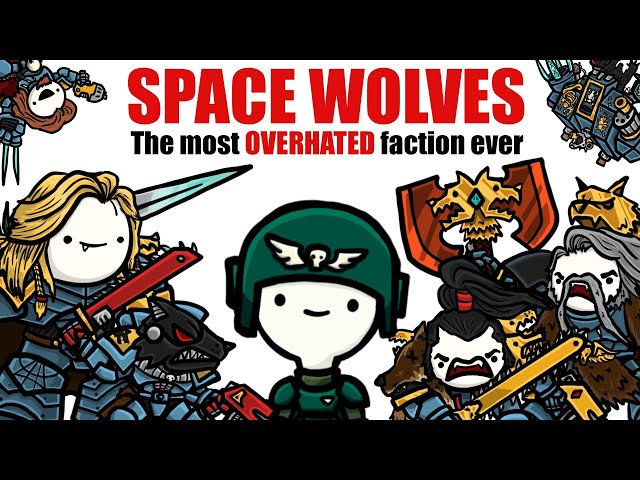Space Wolves: The MOST OVERHATED Faction in 40k | Warhammer 40k Lore