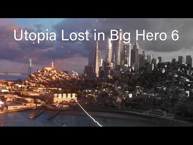 Utopia Lost in Big Hero 6: A Vision Unrealized 10 Years Later