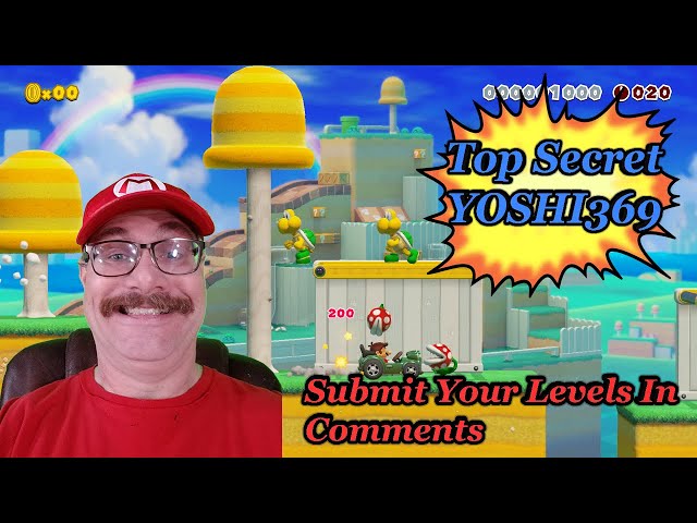 SMM2, Lets Play Top Secret YOSHI369 Level